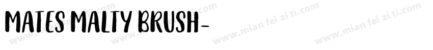 Mates Malty Brush字体转换